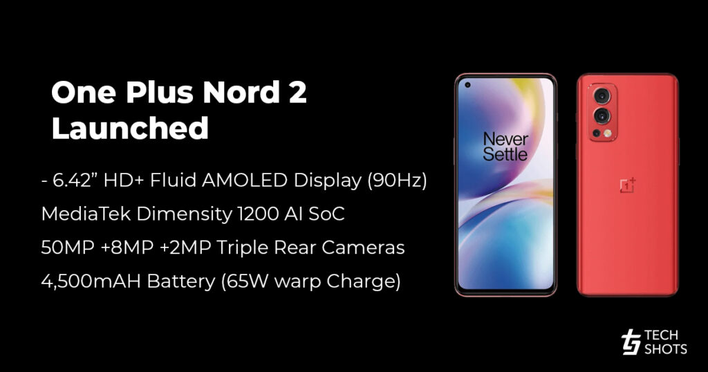 One Plus Nord 2 Specifications